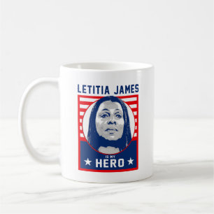 Letitia James is my Hero Coffee Mug