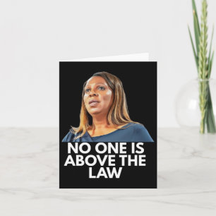 Letitia James. Nobody Is Above The Law Card