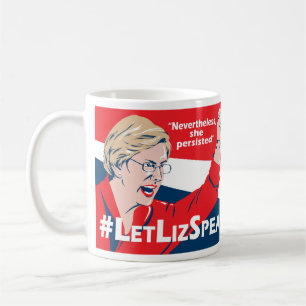#LetLizSpeak Elizabeth Warren mug - by BJCM Studio