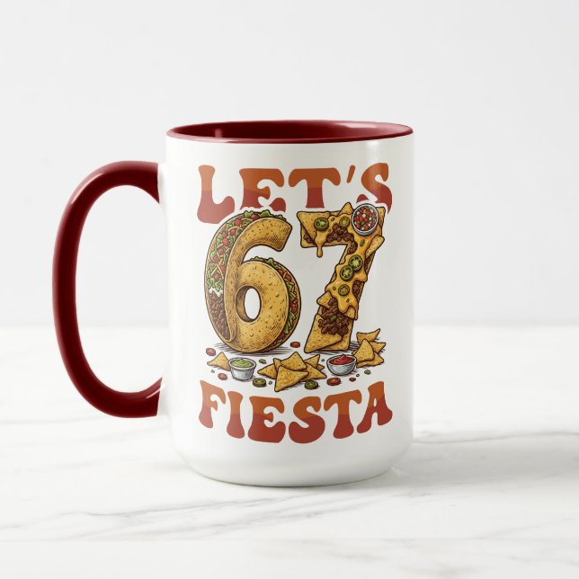 Lets 67 Fiesta Funny Cinco De Mayo Taco Nacho Meme Mug (Left)