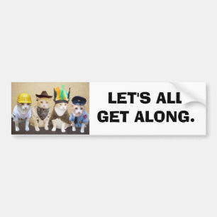 Let's All Get Along Bumper Sticker