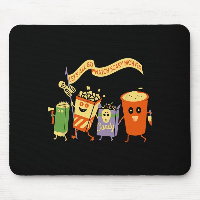 Let's All Go Watch Scary Movies Funny Popcoin Hall Mouse Mat (Front)