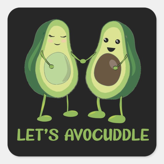 Let's Avocuddle - Funny Avocado Pun Square Sticker (Front)