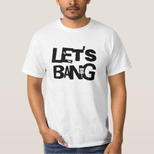 Let's Bang Disc Golf Themed T-Shirt