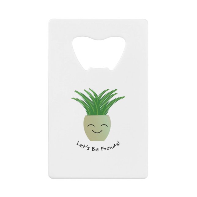 Let's Be Fronds Fern (Front)