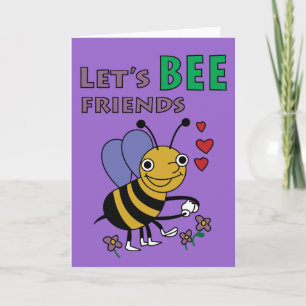 Let's Bee Friends Card
