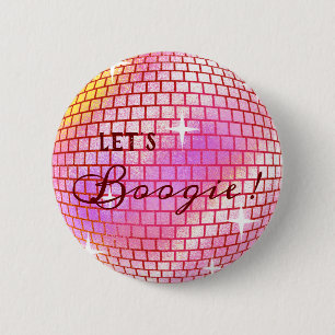 Let's Boogie ! Disco ball 6 Cm Round Badge