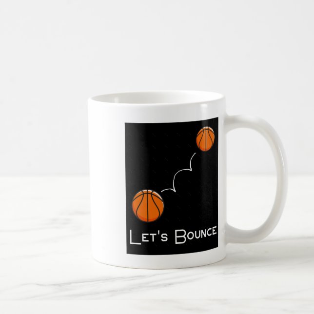 Let's Bounce  Coffee Mug (Right)