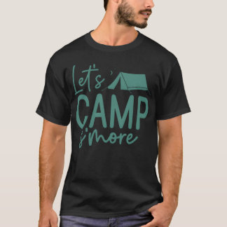 Lets Camp Smore Camping Adventure Lover Camp vinta T-Shirt
