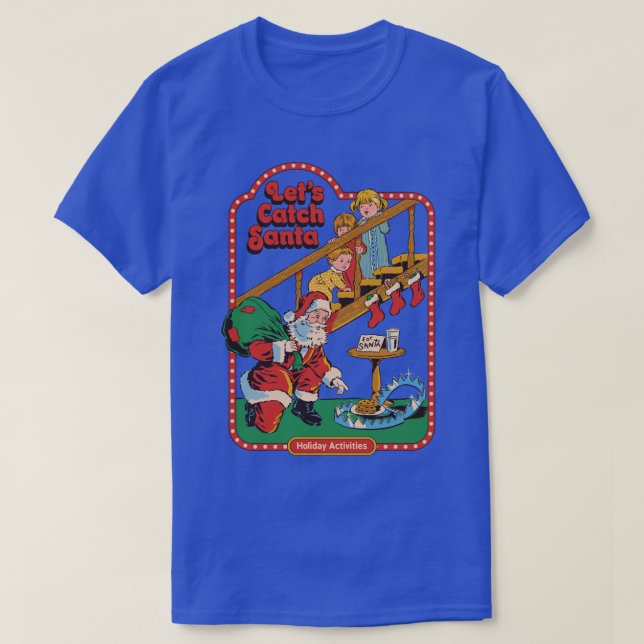 Lets Catch Santa 1 T-Shirt (Design Front)