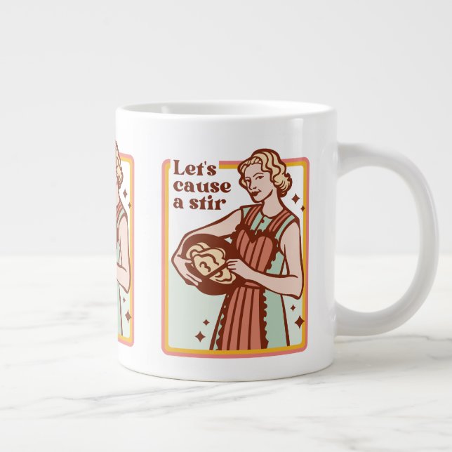 LETS CAUSE A STIR FUNNY BAKING SLOGAN MUG (Right)