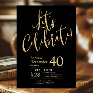 Let's Celebrate Black Gold 40th Birthday Party Invitation