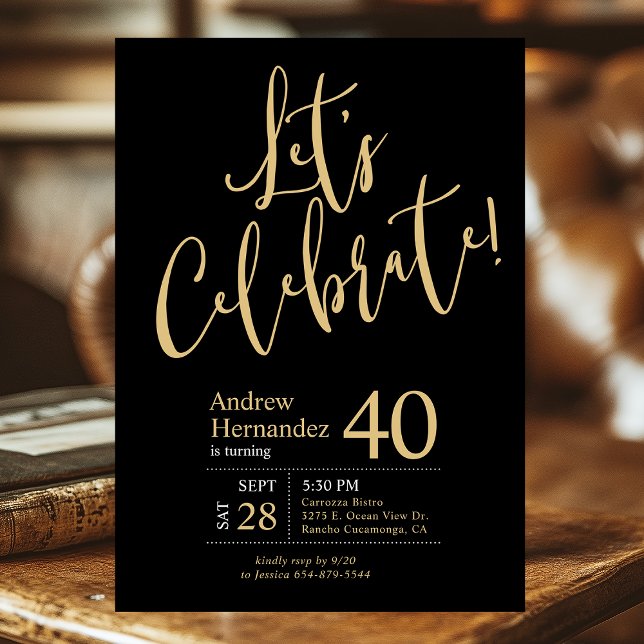 Let's Celebrate Black Gold 40th Birthday Party Invitation (Creator Uploaded)