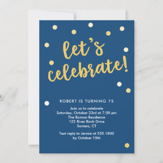 Let's Celebrate Confetti Navy and Gold Invitation