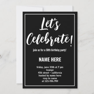 LET'S CELEBRATE CUSTOM BIRTHDAY PARTY INVITATION