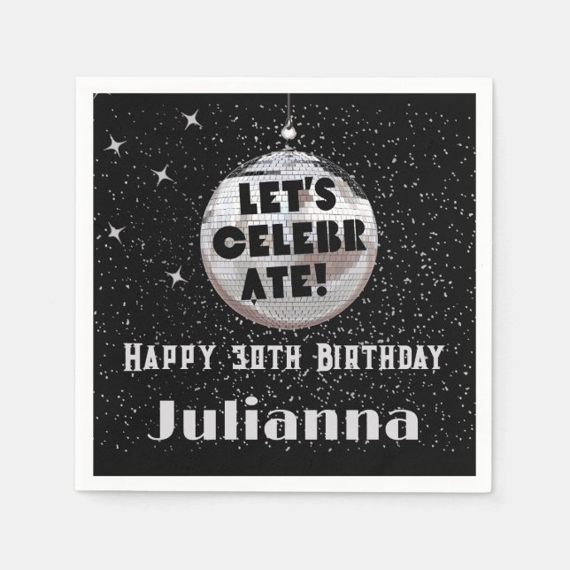 Let's Celebrate Disco Ball Black Birthday Napkin (Front)
