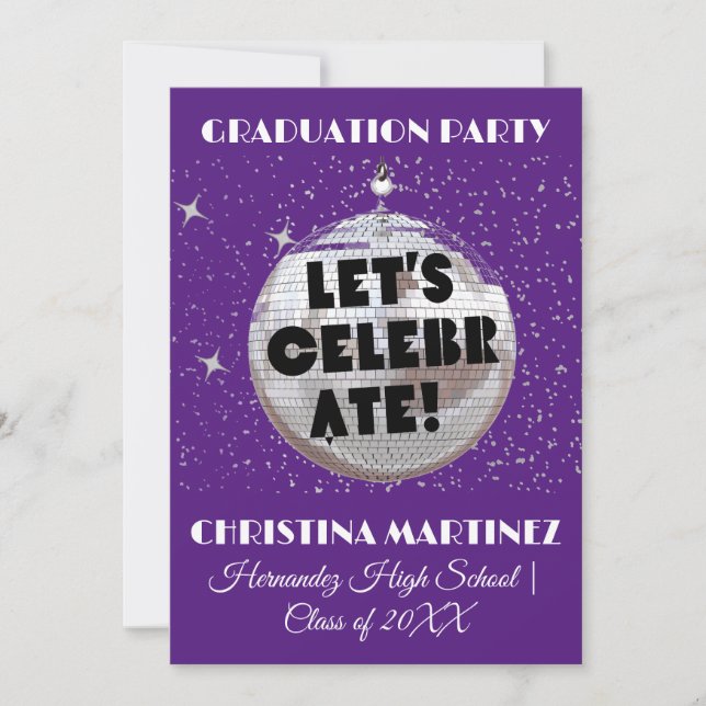 Let's Celebrate GRADUATION Disco Ball Party Invita Invitation (Front)