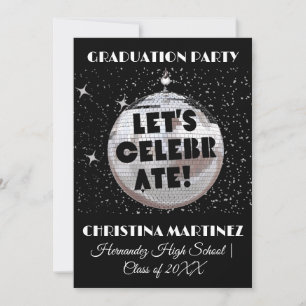 Let's Celebrate GRADUATION Disco Ball Party Invitation