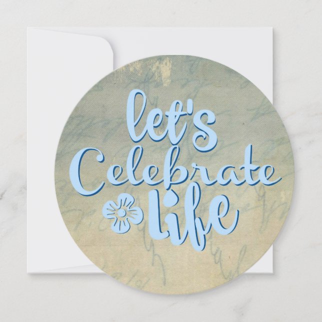 Let's Celebrate life Invitation (Front)