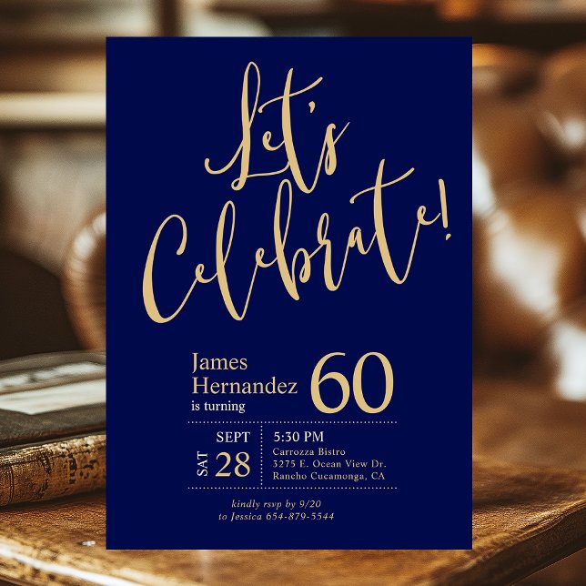 Let's Celebrate Navy Blue Gold 60th Birthday Party Invitation (Creator Uploaded)