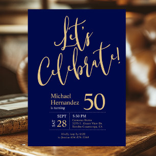 Let's Celebrate Navy Blue Gold Photo 50th Birthday Invitation