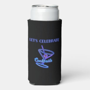 Let's Celebrate Neon Sign Look Cocktail Glass Seltzer Can Cooler