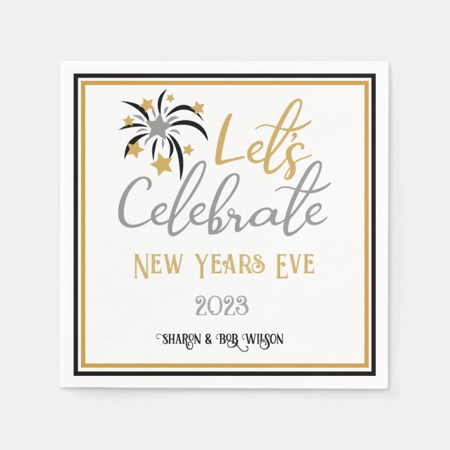 Let's Celebrate New Years Eve Black Gold Silver Napkin (Front)