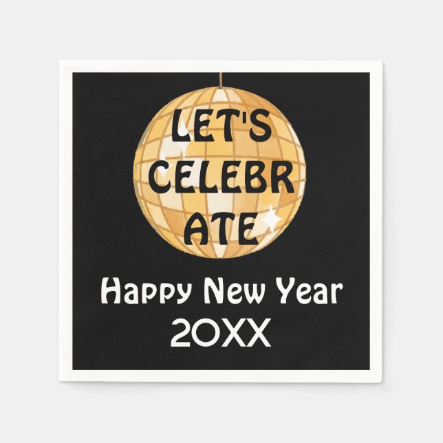 Let's Celebrate NYE Disco Ball Gold Napkin (Front)