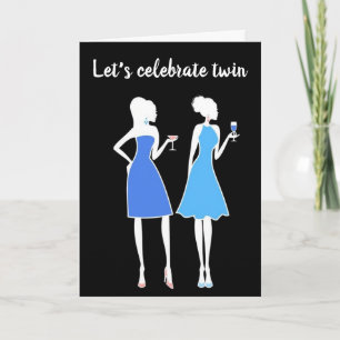 LET'S CELEBRATE OUR **60th BIRTHDAY" TWIN'S CARD
