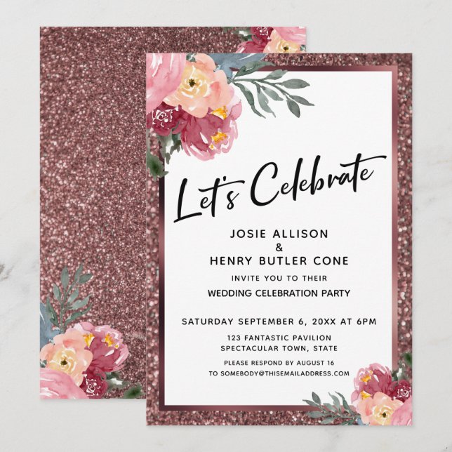 Let's Celebrate Rose Gold Glitter Floral Reception Invitation (Front/Back)