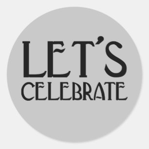 Let's Celebrate Silver Art Deco Birthday Classic Round Sticker