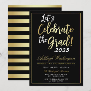 Let's Celebrate The Grad!   Gold Black Graduation Invitation