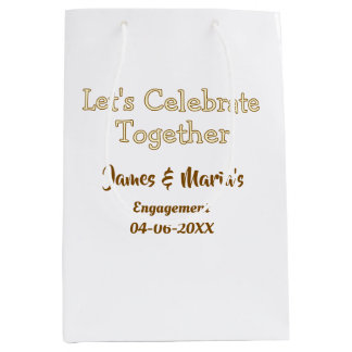 Let's celebrate together engagement party namdate medium gift bag