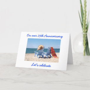 LET'S CELEBRATE "US" -  25th WEDDING ANNIVERARY Card
