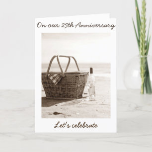 LET'S CELEBRATE "US" -  25th WEDDING ANNIVERARY Card