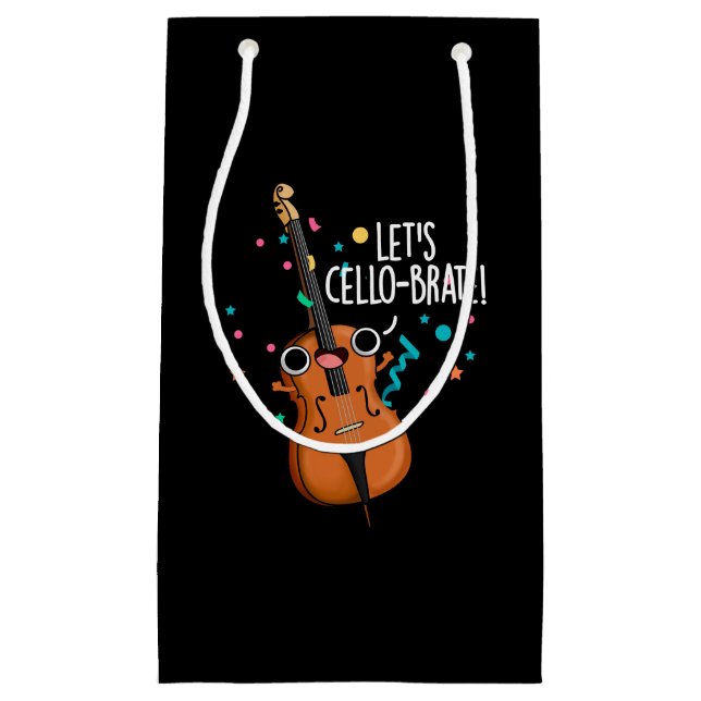 Let's Cello-brate Funny Cello Pun Dark BG Small Gift Bag (Front)