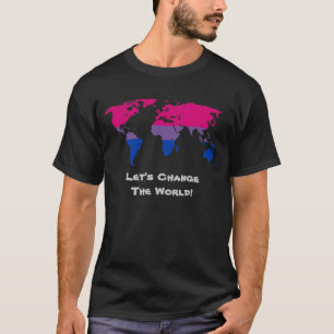 Let's Change the World T-Shirt
