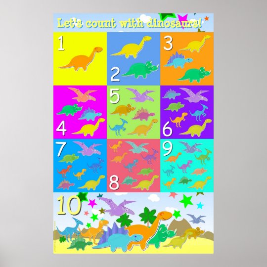 lets count with dinosaurs numbers 1 10 counting poster zazzlecouk