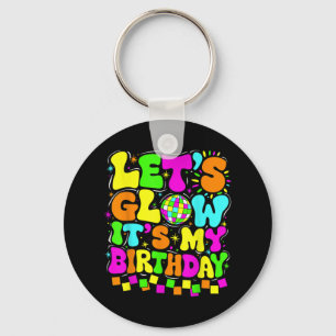 Lets Crazy Its My Birthday Party Glowing 80s Group Key Ring