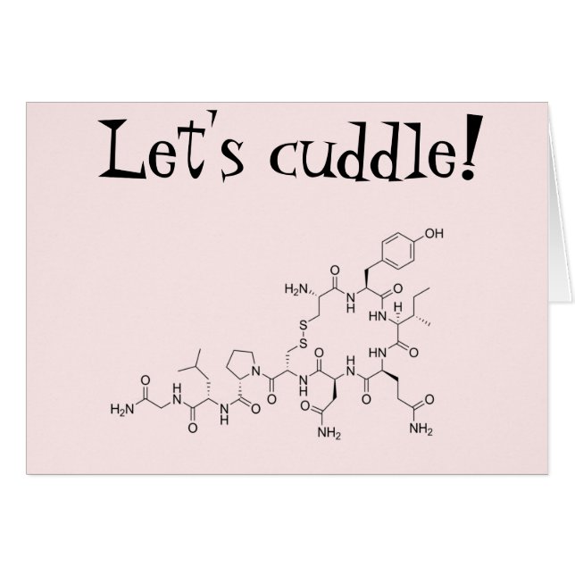 Let's cuddle! Oxytocin (Front Horizontal)