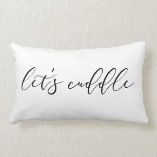 Let's Cuddle Throw Pillow