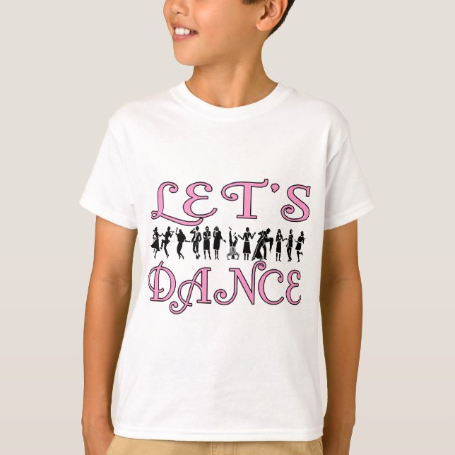 Let's Dance T-Shirt (Front)