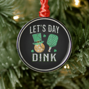 Let's day dink funny pickleball  metal tree decoration