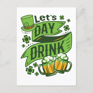 Let's Day Drink St Patricks Day Drinking Postcard