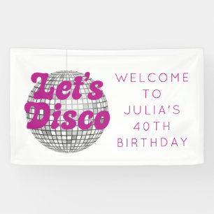 Let's Disco Birthday/Bachelorette Banner