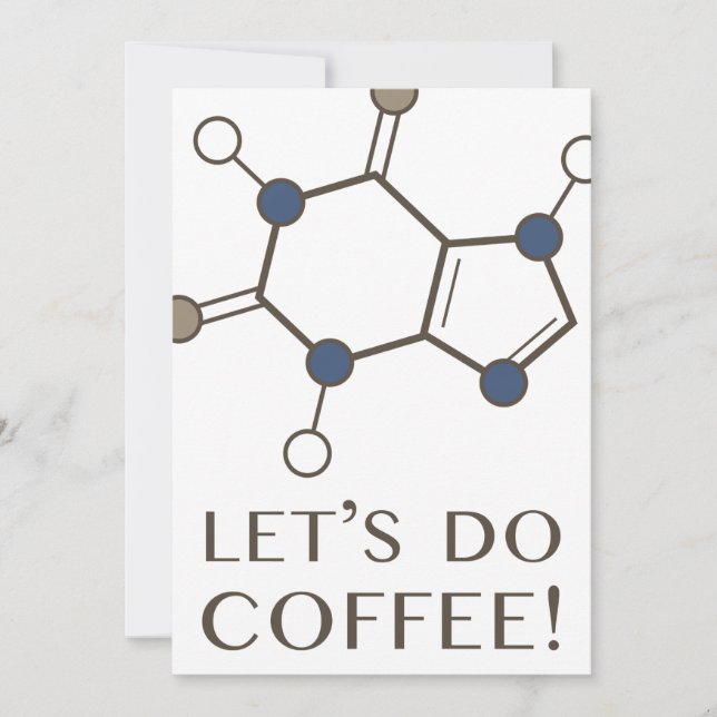 let's do coffee (caffeine molecule) invitation (Front)