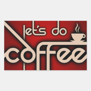 let's do coffee date rectangular sticker