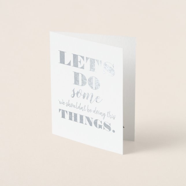 Let's Do - Funny Bridesmaid Proposal Foil Card (Front)