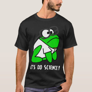 Let's Do Science! T-Shirt