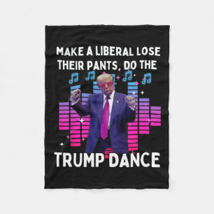 Lets Do The Trump Dance - Pro Trump Family Present Fleece Blanket